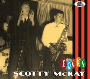 Scotty Mckay, Scotty McKay Rocks (CD)