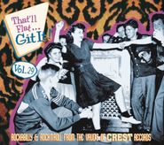 Various Artists, That'll Flat Git It Vol. 29: Rockabilly & Rock 'n' Roll From The Vaults Of Crest Records (CD)