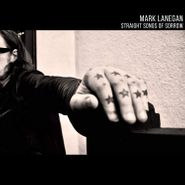 Mark Lanegan, Straight Songs Of Sorrow [Clear Vinyl] (LP)