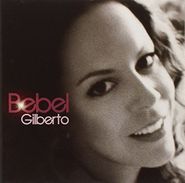 Bebel Gilberto, Bebel Gilberto (CD)