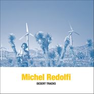 Michel Redolfi, Desert Tracks (CD)