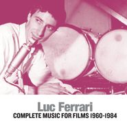 Luc Ferrari, Complete Music For Films 1960-1984 (CD)