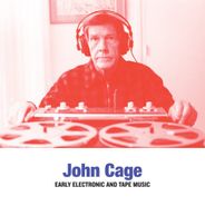 John Cage, Early Electronic & Tape Music (LP)