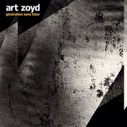 Art Zoyd, Génération Sans Futur (LP)