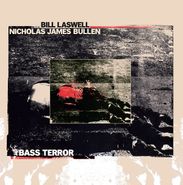 Bill Laswell, Bass Terror (LP)