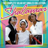 Shalamar, The Complete Solar Hit Singles Collection (CD)