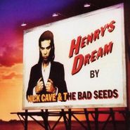 Nick Cave & The Bad Seeds, Henry's Dream [180 Gram Vinyl] (LP)