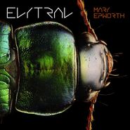 Mary Epworth, Elytral (CD)
