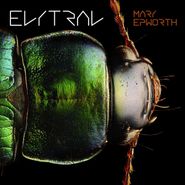 Mary Epworth, Elytral (LP)