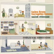 Saint Etienne, Tales From Turnpike House [Deluxe Edition] (CD)