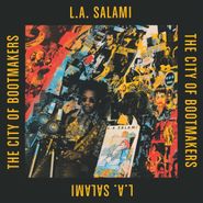 L.A. Salami, The City Of Bootmakers (LP)