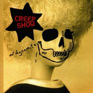 Creep Show, Mr. Dynamite (CD)