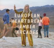 Amber Arcades, European Heartbreak (CD)