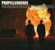 Propellerheads, Decksandrumsandrockandroll [20th Anniversary Edition] (CD)