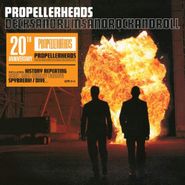 Propellerheads, Decksandrumsandrockandroll [20th Anniversary Edition] (LP)