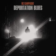 BC Camplight, Deportation Blues (LP)