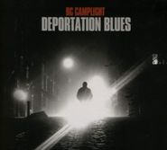 BC Camplight, Deportation Blues (CD)