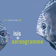 Isis, In The Fishtank 14 (LP)