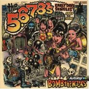 The 5.6.7.8's, Bomb The Rocks-Early Days Singles 1989 to 1996 (CD)