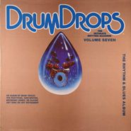 NOVELTY, DrumDrops Volume Seven: The Rhythm & Blues Album (LP)