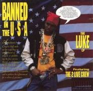 Luke, Banned In The U.S.A. (CD)