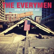The Everymen, Givin' Up On Free Jazz (CD)