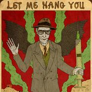 William Burroughs, Let Me Hang You (LP)