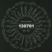 Various Artists, Eleven Into Fifteen: A 130701 Compilation (CD)