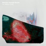 Ian William Craig , Red Sun Through Smoke (CD)