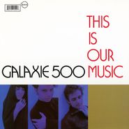 Galaxie 500, This Is Our Music / Copenhagen (CD)