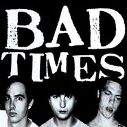 Bad Times, Streets of Iron (LP)