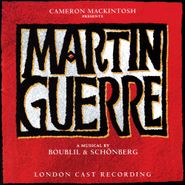 Original London Cast, Martin Guerre - A Musical By Boublil & Schönberg (CD)