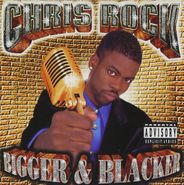 Chris Rock, Bigger & Blacker (CD)