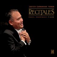 Javier Camarena, Recitales (CD)