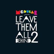 Modular, Leave Them All Behind 2 (CD)