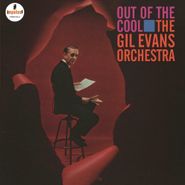 The Gil Evans Orchestra, Out Of The Cool [180 Gram Vinyl] (LP)