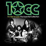 10cc, I'm Not In Love: The Essential Collection [Import] (CD)