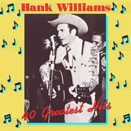 Hank Williams, 40 Greatest Hits [180 Gram Vinyl] (LP)