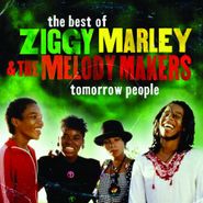 Ziggy Marley & The Melody Makers, Tomorrow People: The Best Of Ziggy Marley & The Melody Makers (CD)