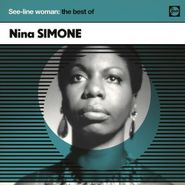 Nina Simone, See-Line Woman: The Best Of Nina Simone (CD)