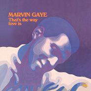 Marvin Gaye, That's The Way Love Is (LP)