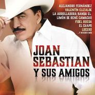 Various Artists, Joan Sebastian Y Sus Amigos (CD)