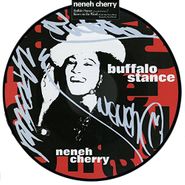 Neneh Cherry, Buffalo Stance (Extended Version) [Picture Disc] (12")