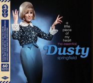 Dusty Springfield, A Little Piece Of My Heart: The Essential Dusty Springfield (CD)