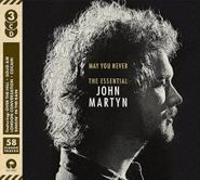 John Martyn, May You Never: The Essential John Martyn (CD)