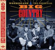 Big Country, Wonderland: The Essential Big Country (CD)