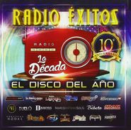Various Artists, Radio Exitos La Decada El Disco Del Año (CD)