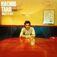 Rachid Taha, Rock'n'Raï (LP)