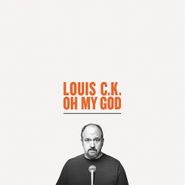 Louis C.K., Oh My God (CD)