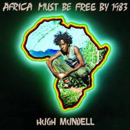 Hugh Mundell, Africa Must Be Free By 1983 (LP)